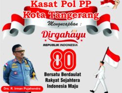 Kasatpol PP Kota Tangerang Ajak Warga Jaga Persatuan di HUT RI ke-80