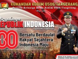 Kodim Tangerang: Jaga Persatuan di HUT RI ke-80