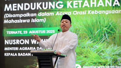 Nusron Wahid: Keadilan Fondasi Kebijakan Pertanahan
