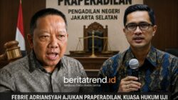 Praperadilan Febrie Adriansyah, Kuasa Hukum Uji Penetapan Tersangka dan Penahanan